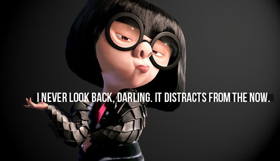 Edna Mode. One of the best quotes ever!